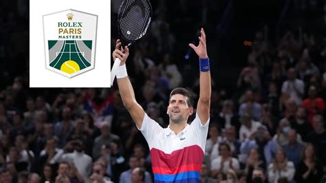 rolex paris masters 2021 djokovic|Novak Djokovic .